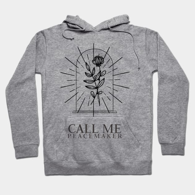 Christian Apparel - Call me Peacemaker Hoodie by Whenurhere Clothing